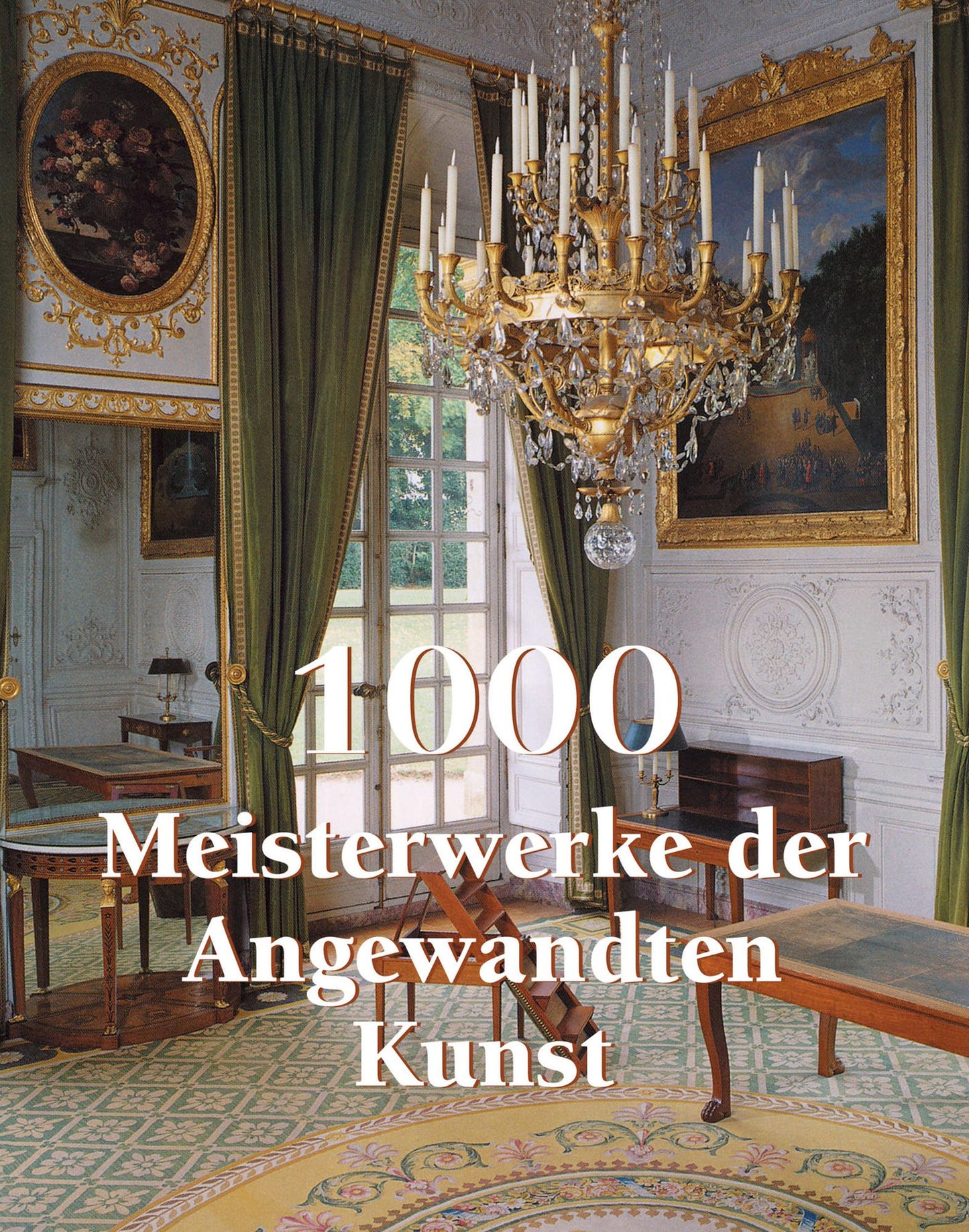 1000 Meisterwerke der Angwandten Kunst