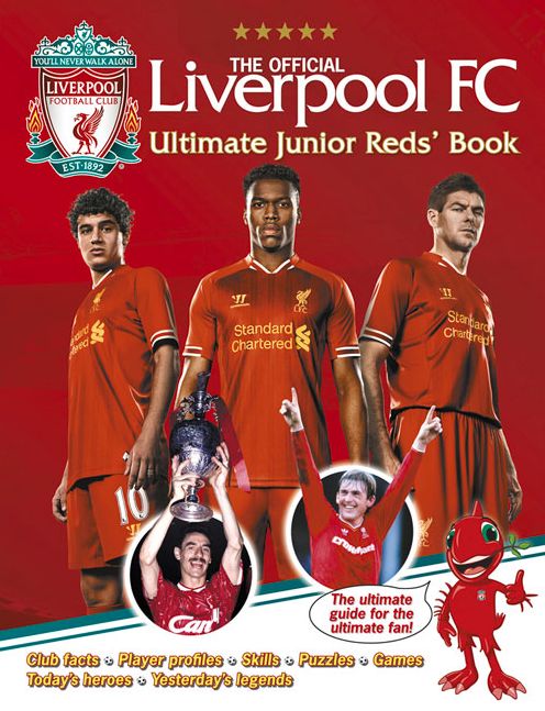 The Official Liverpool FC Ultimate Junior Reds' Book