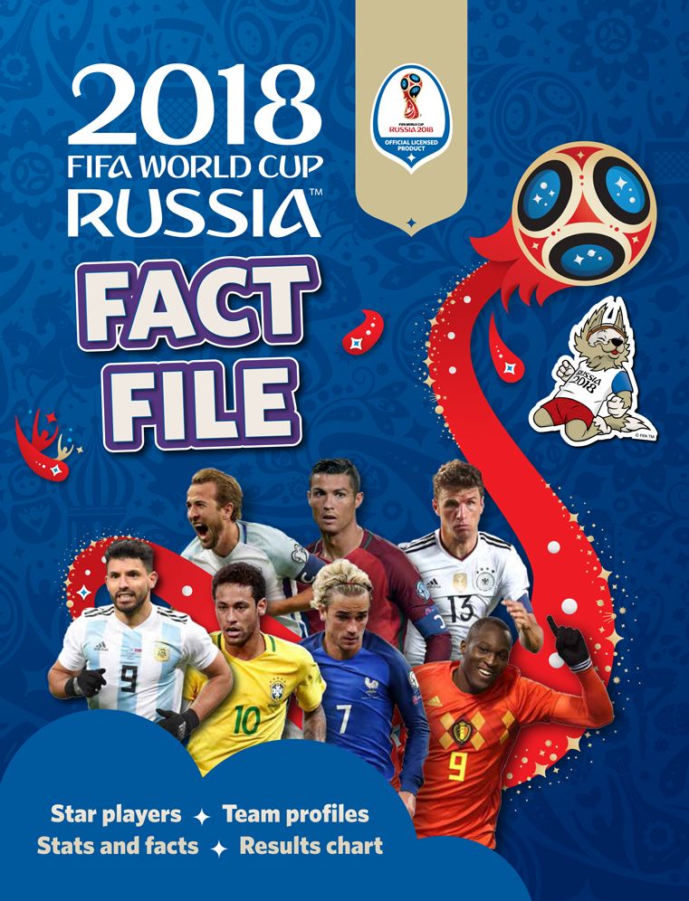 2018 FIFA World Cup Russia? Fact File