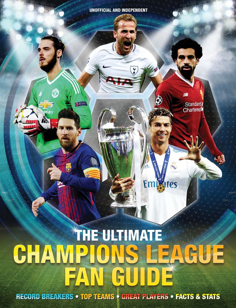 The Ultimate Champions League Fan Guide