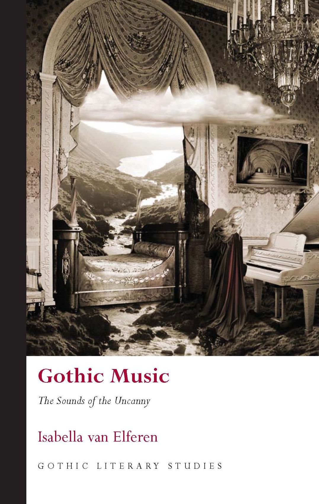 Gothic Music: The Sounds of the Uncanny