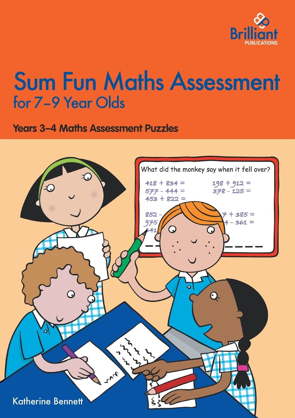 Sum Fun Maths Assessment: Years 3-4 Maths Assessment Puzzles for the 2014 Curriculum