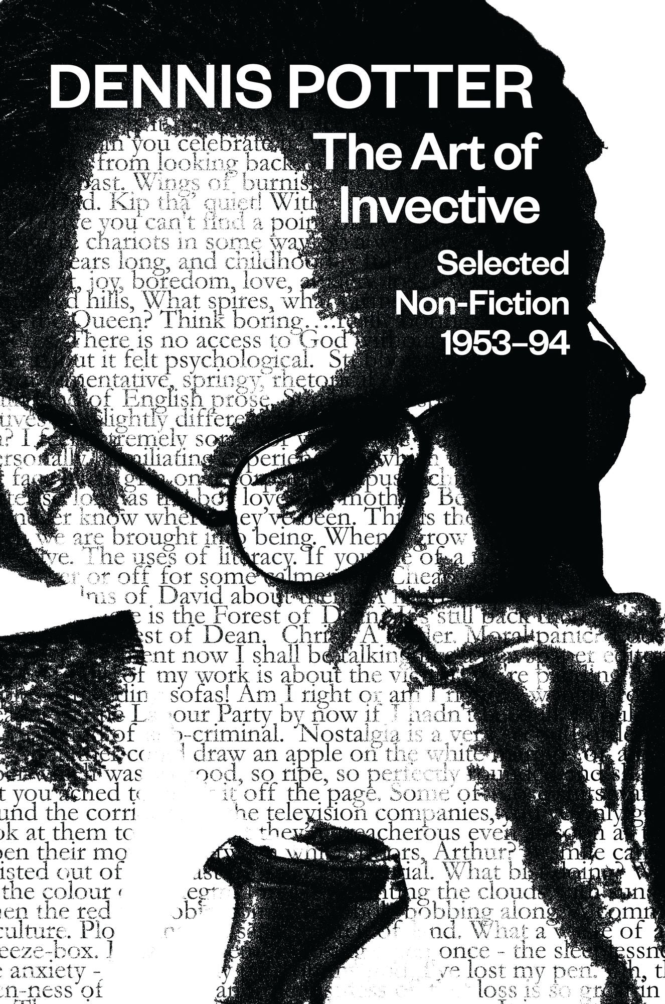 The Art of Invective: Selected Non-Fiction 1953-1994: Selected Non-Fiction 1953-1994
