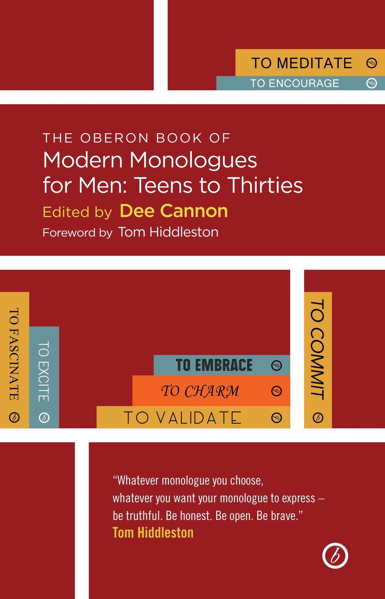 The Oberon Book of Modern Monologues for Men: Teens to Thirties