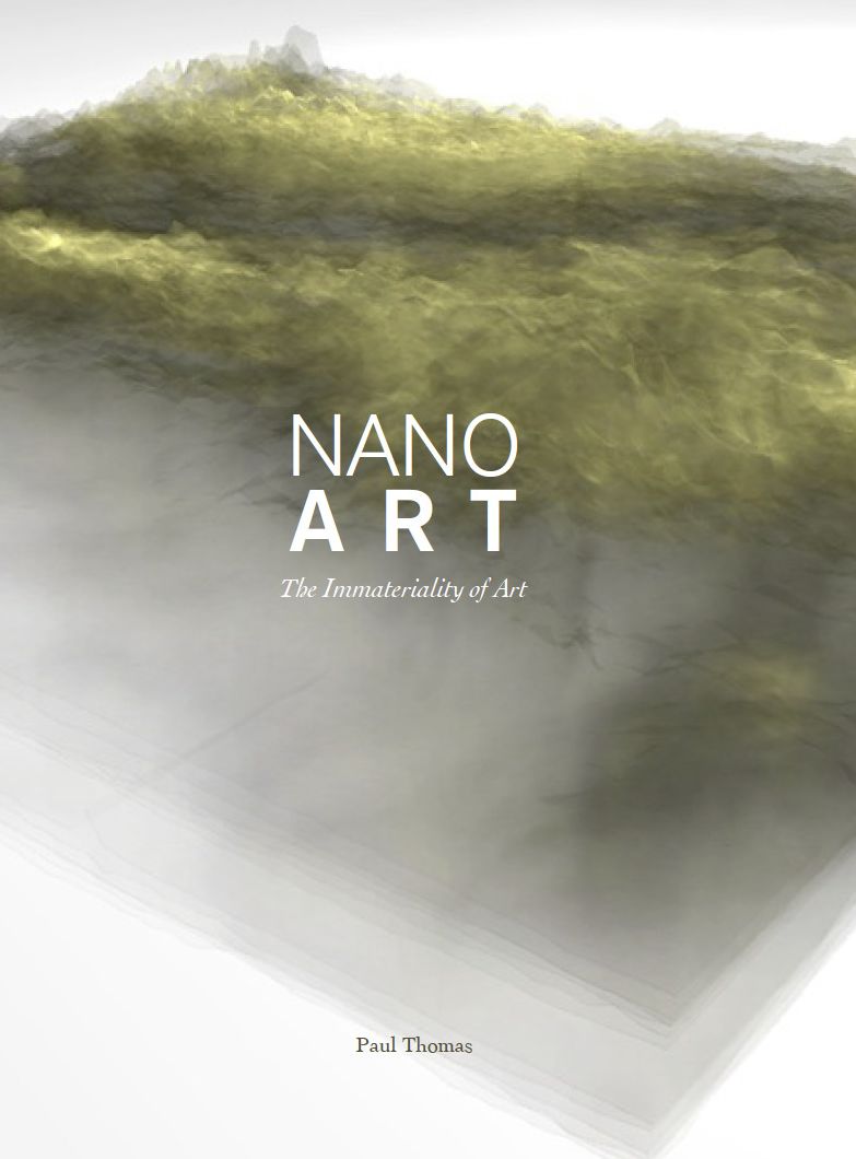 Nanoart: The Immateriality of Art
