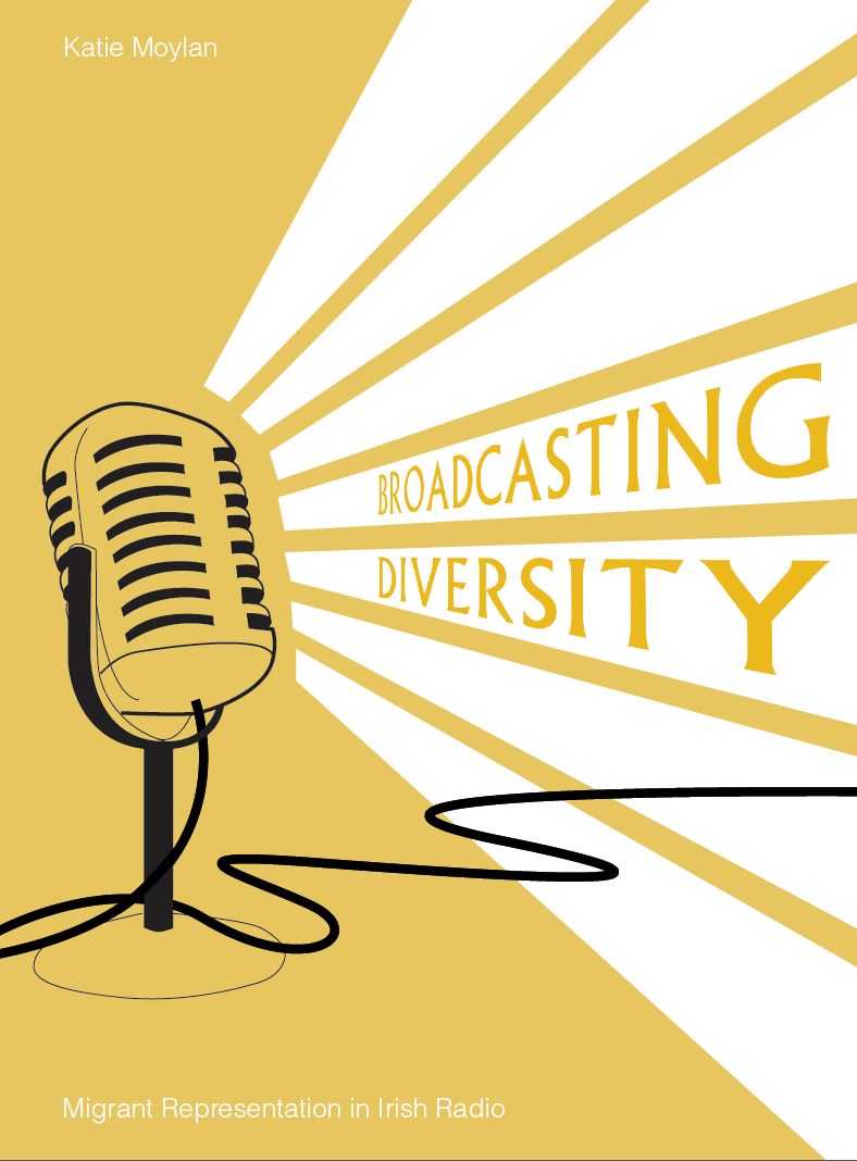 Broadcasting Diversity: Migrant Representation in Irish Radio