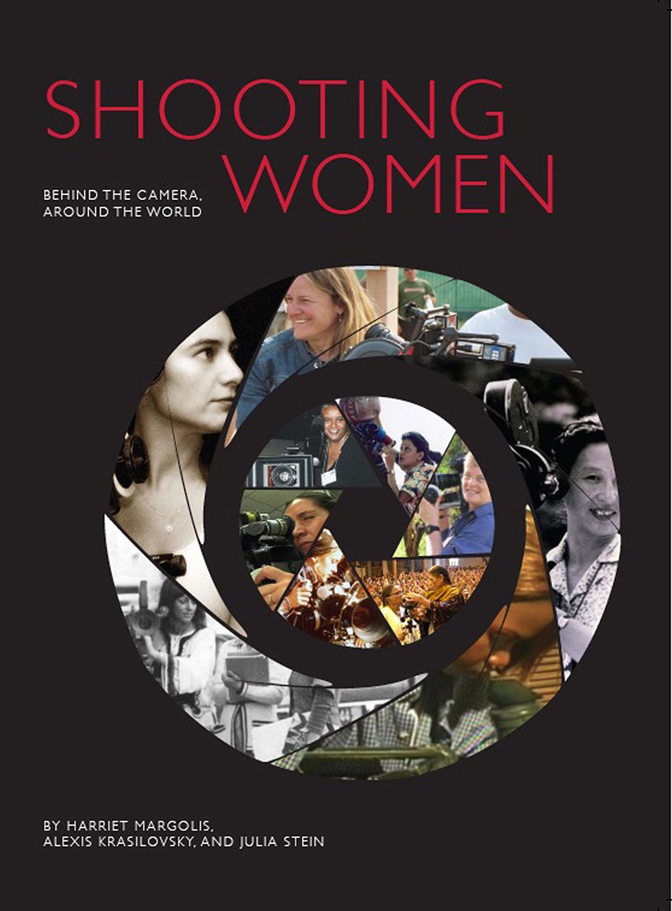 Shooting Women: Behind the Camera, Around the World
