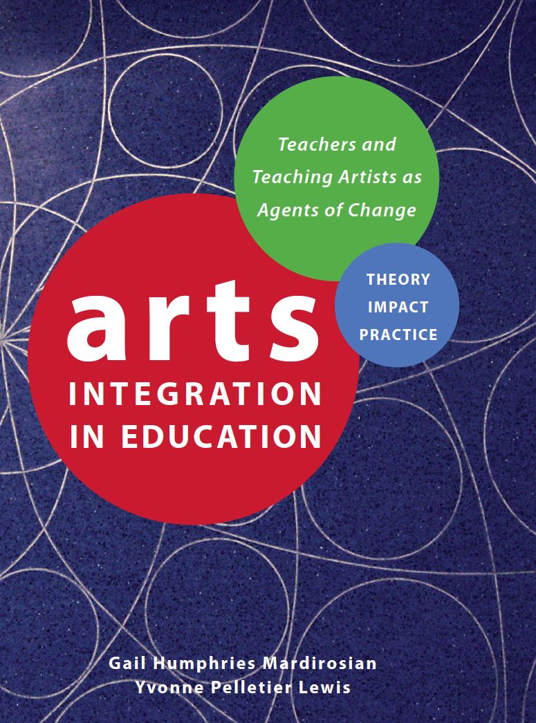 Arts Integration in Education: Teachers as Agents of Change