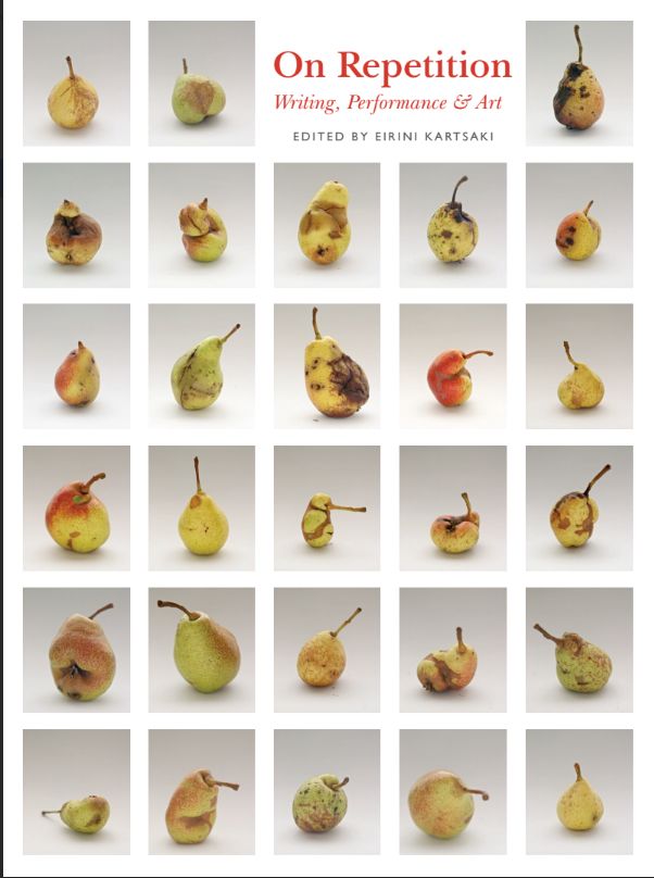On Repetition: Writing, Performance & Art