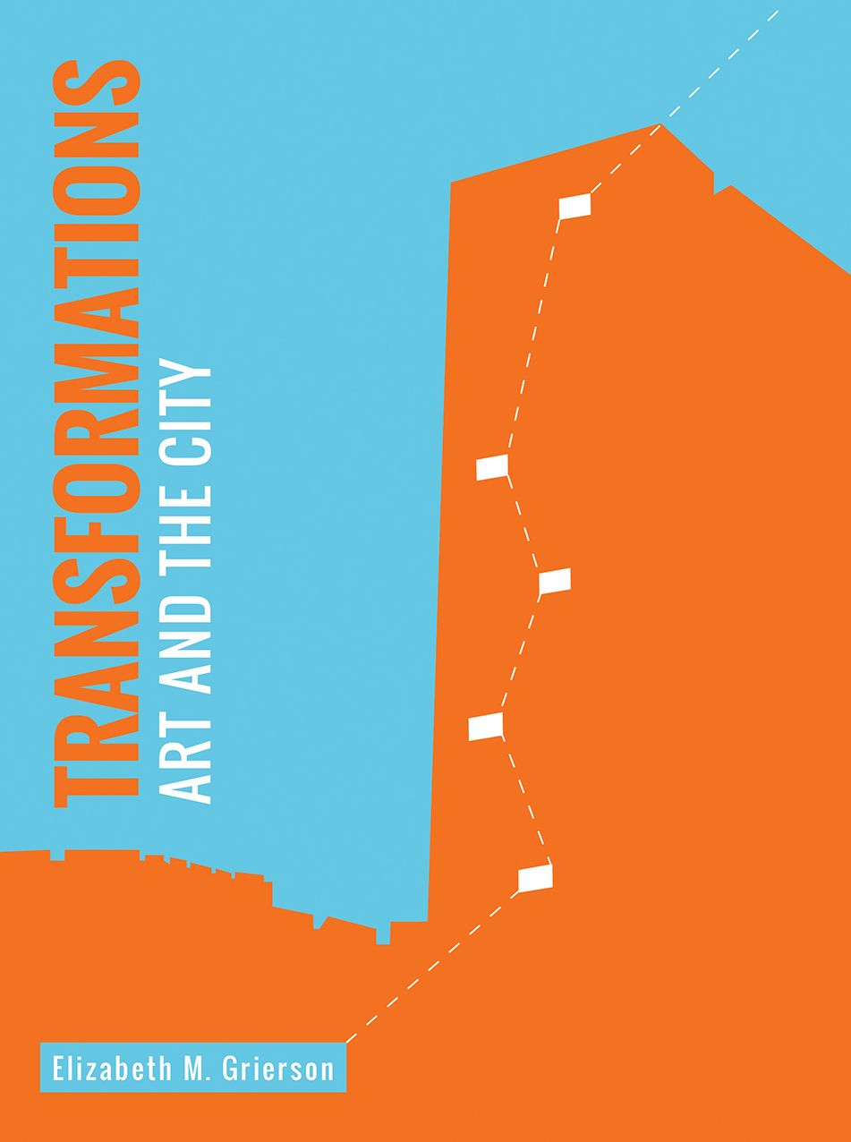 Transformations: Art and the City