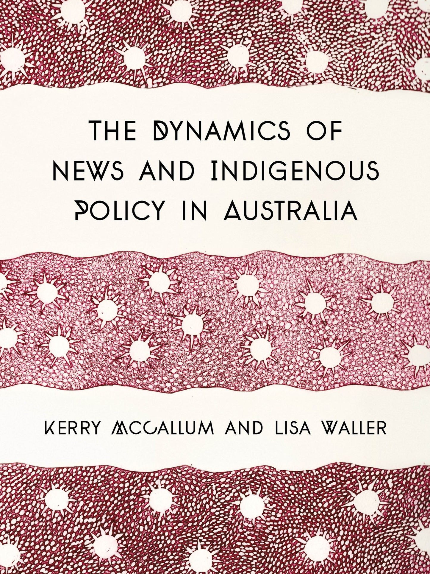 The Dynamics of News and Indigenous Policy in Australia