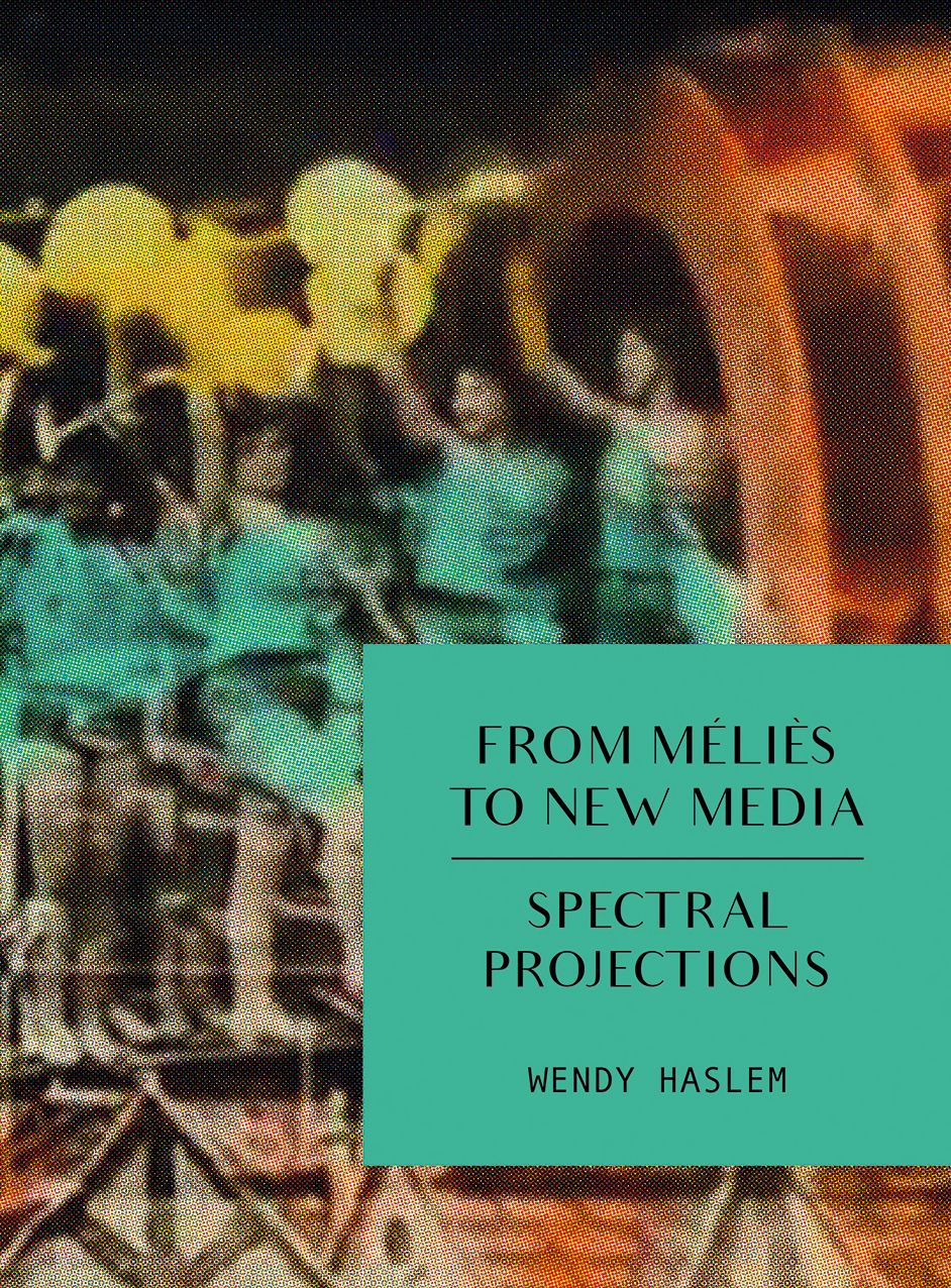 From Melies to New Media: Spectral Projections