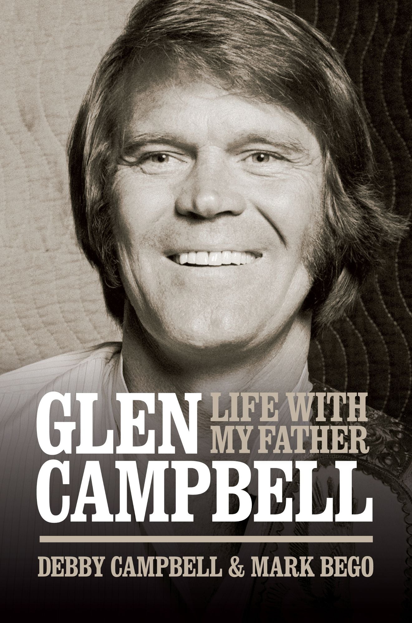 Life with My Father, Glen Campbell