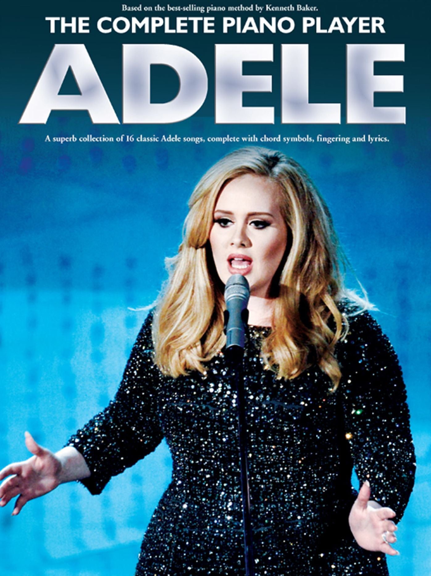 The Complete Piano Player: Adele