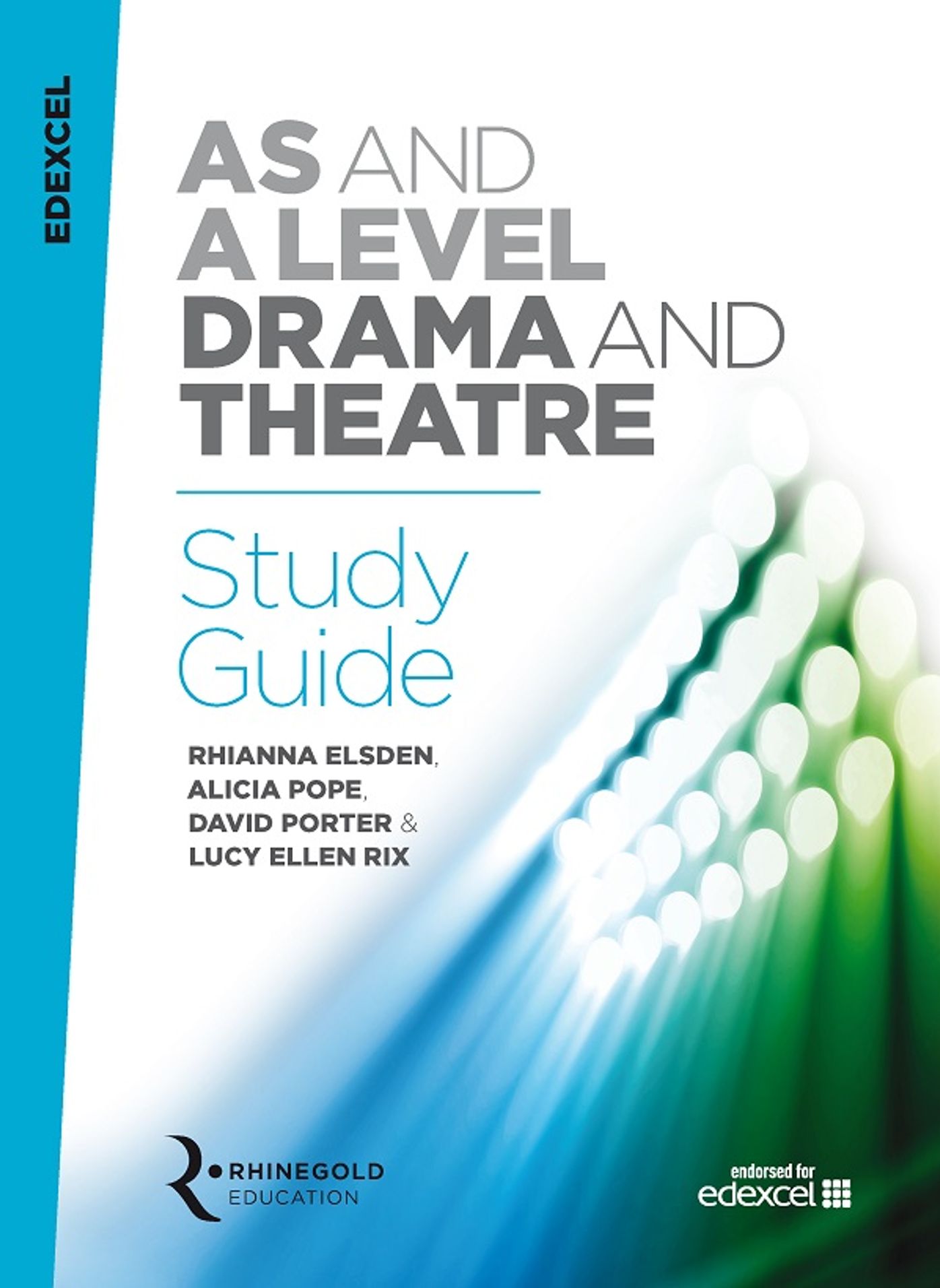 Edexcel AS/A Level Drama Study Guide