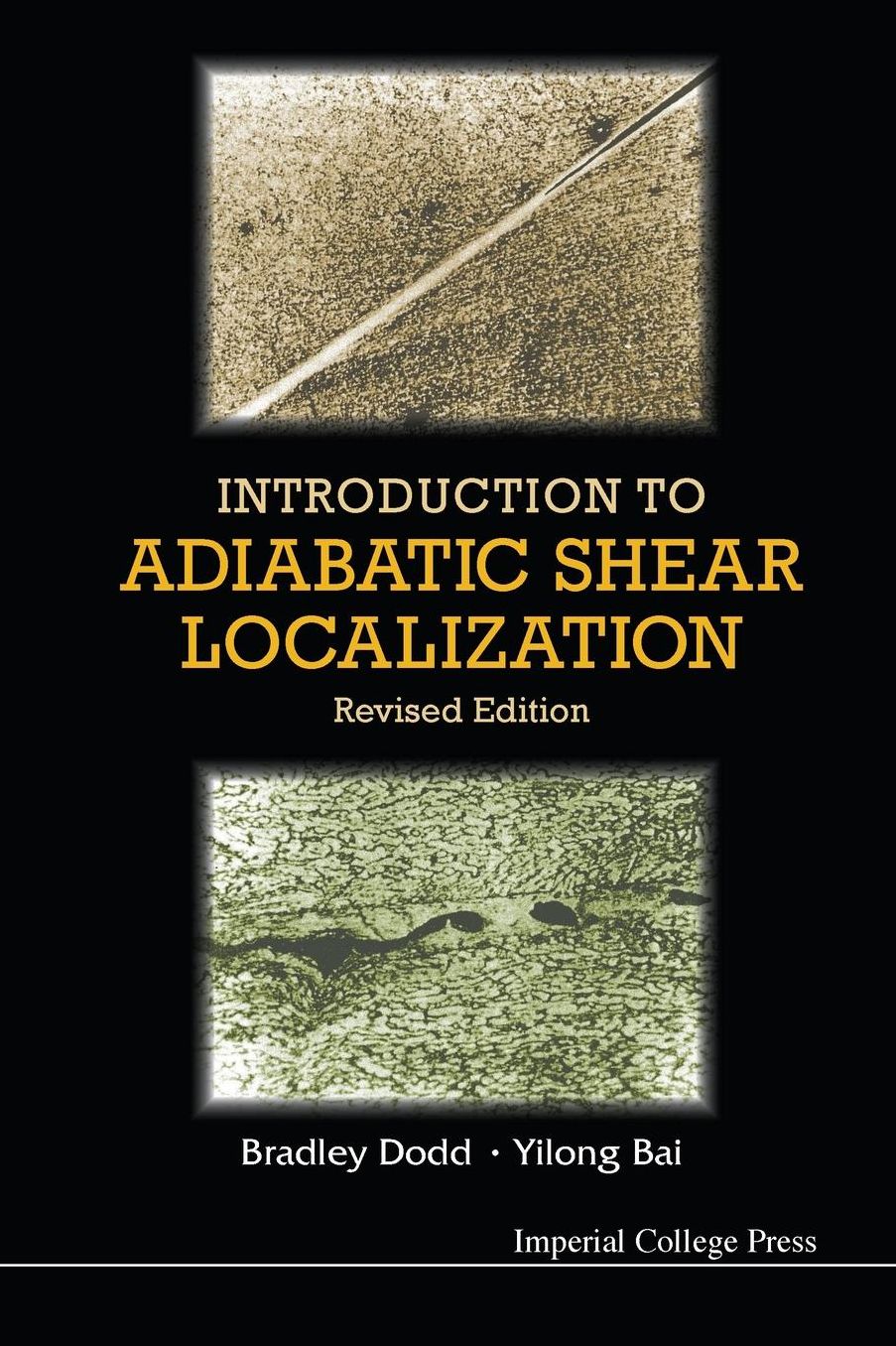 Introduction to Adiabatic Shear Localization: (Revised Edition)
