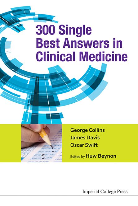 300 Single Best Answers In Clinical Medicine