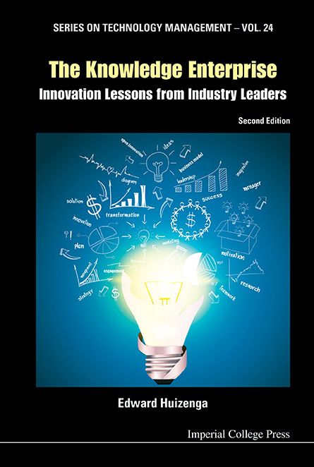 Knowledge Enterprise, The: Innovation Lessons From Industry Leaders