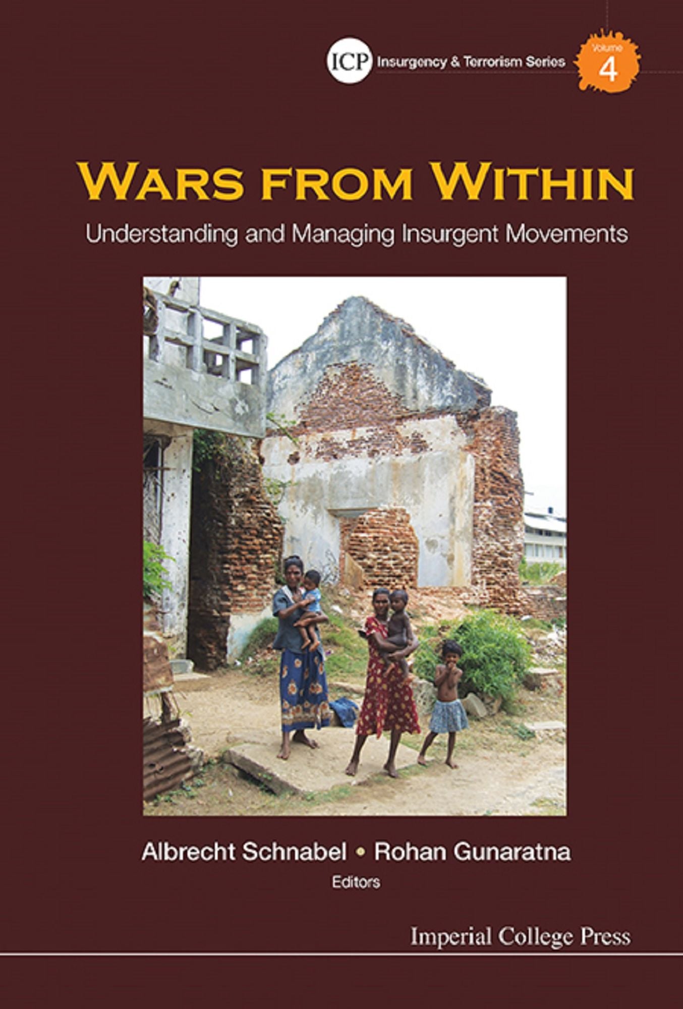 Wars From Within: Understanding And Managing Insurgent Movements: Understanding and Managing Insurgent Movements