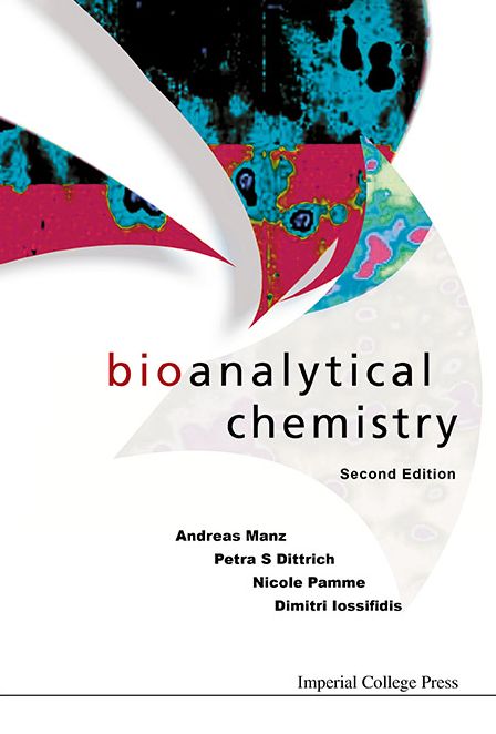 Bioanalytical Chemistry (2Nd Edition)