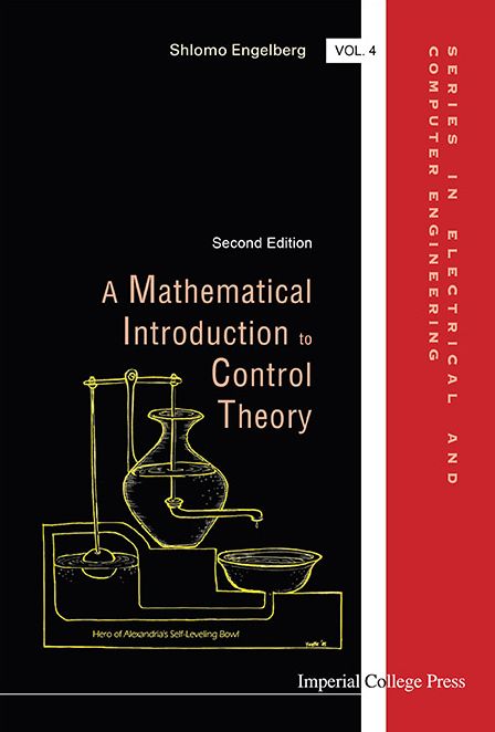 Mathematical Introduction To Control Theory, A (Second Edition)