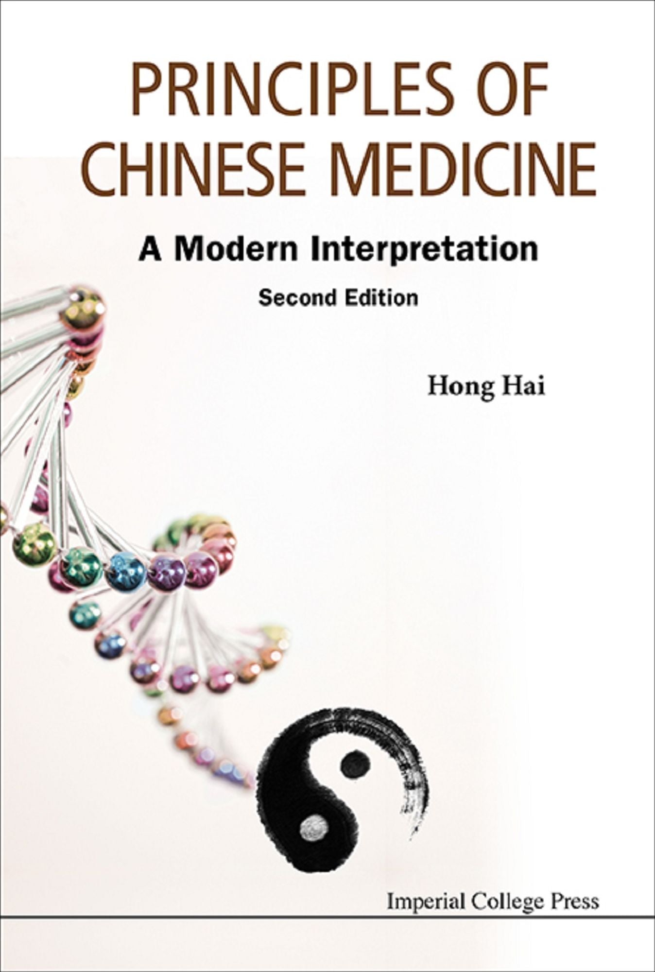 Principles of Chinese Medicine: A Modern Interpretation
