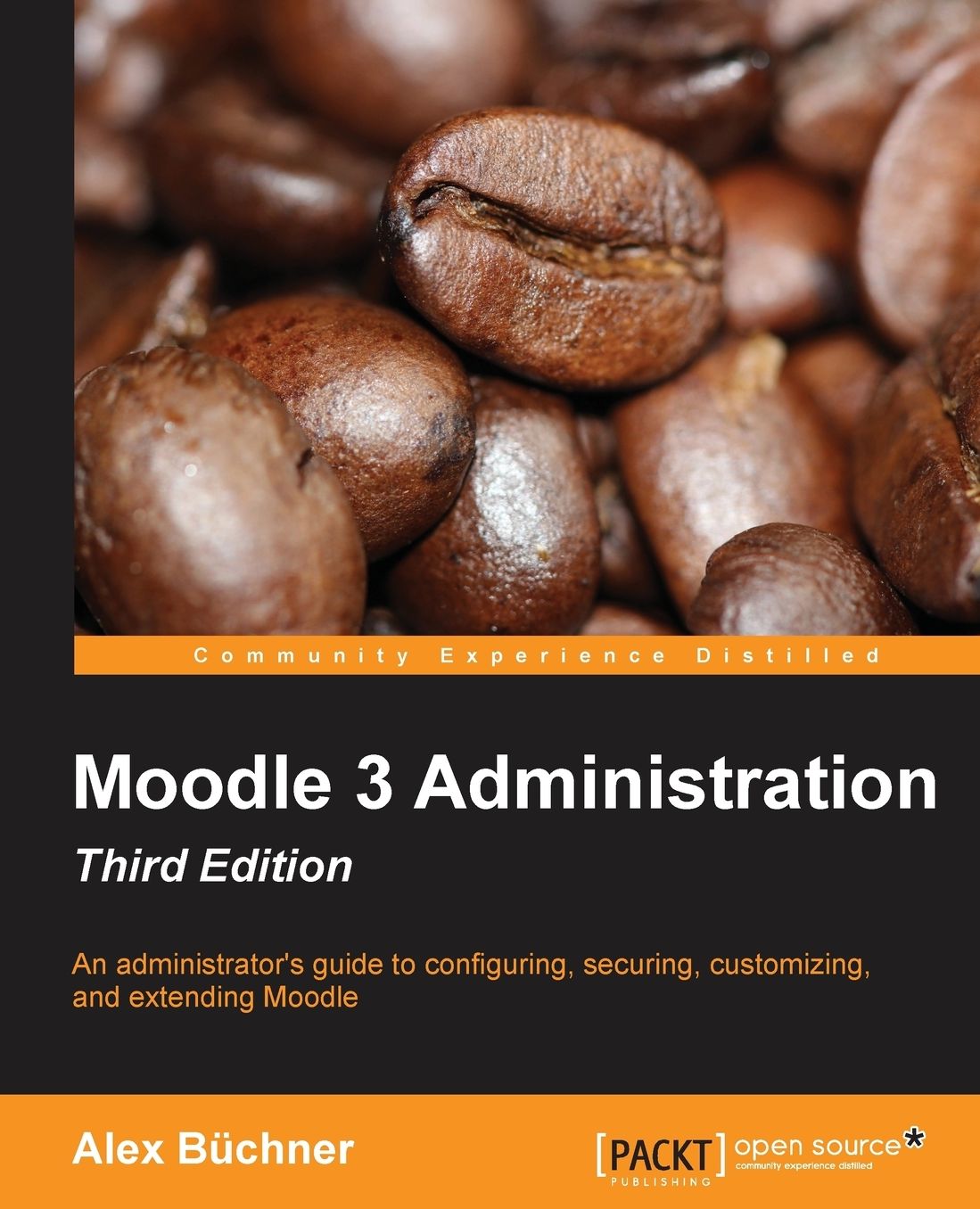 Moodle 2.7 LTS Administration Third Edition