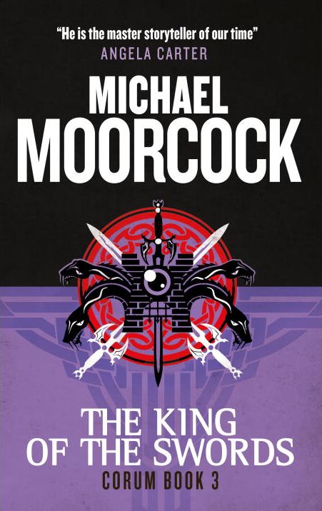 The King of the Swords (Corum Series #3)