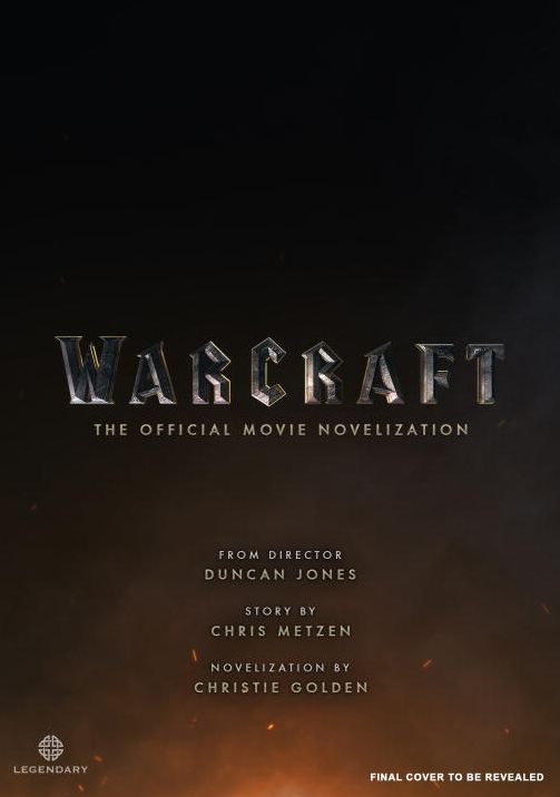 Warcraft Official Movie Novelization