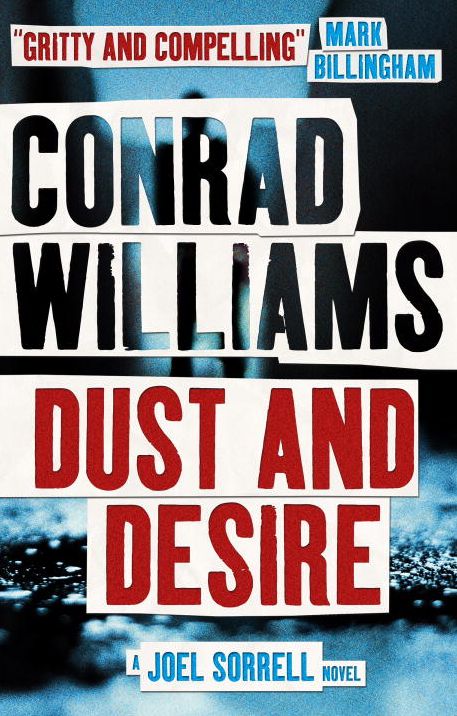 Dust and Desire: A Joel Sorrell Thriller