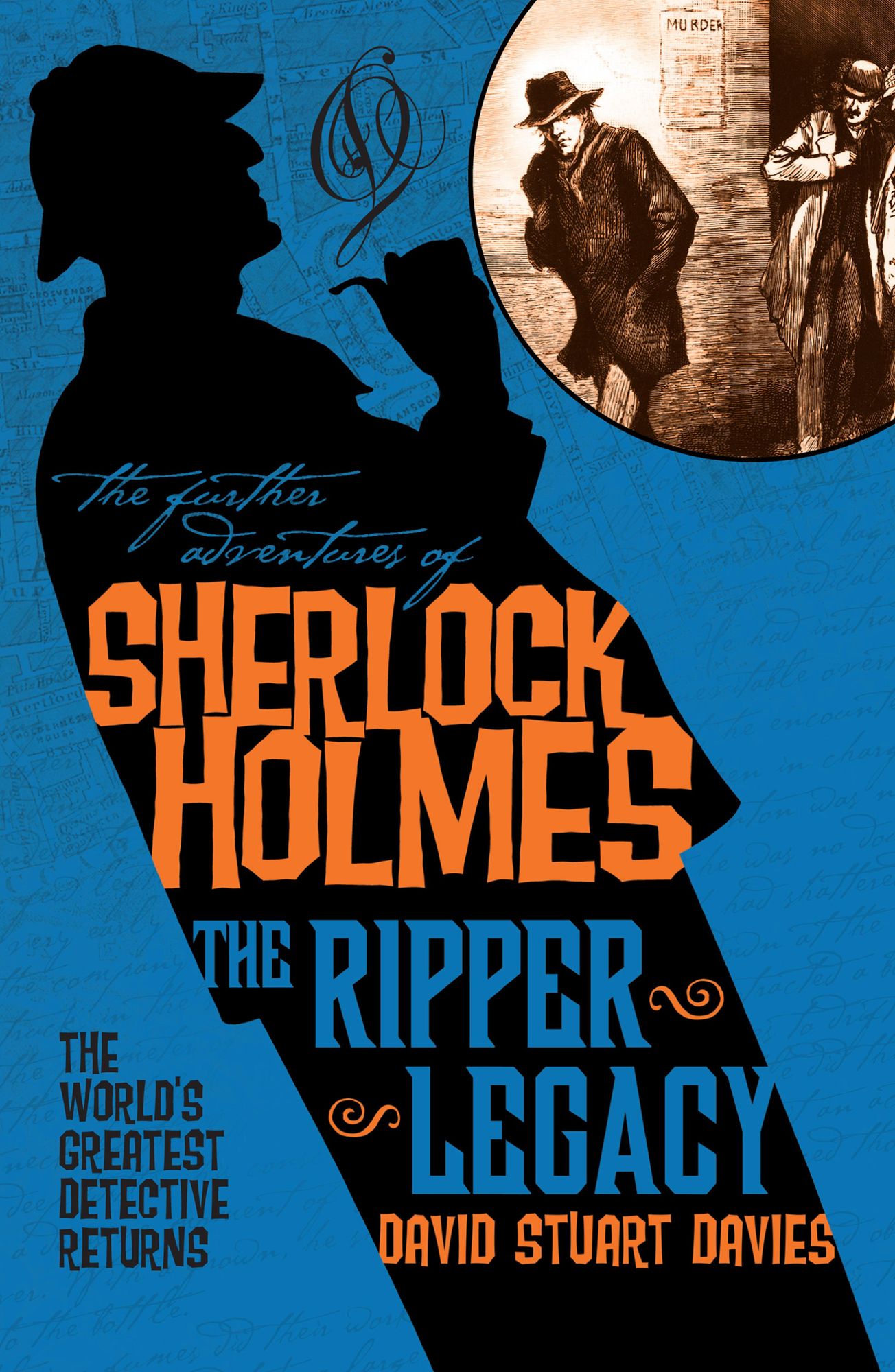 The Further Adventures of Sherlock Holmes: The Ripper Legacy