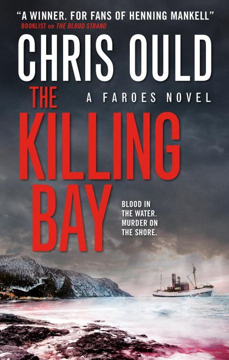 The Killing Bay (Faroes Series #2)