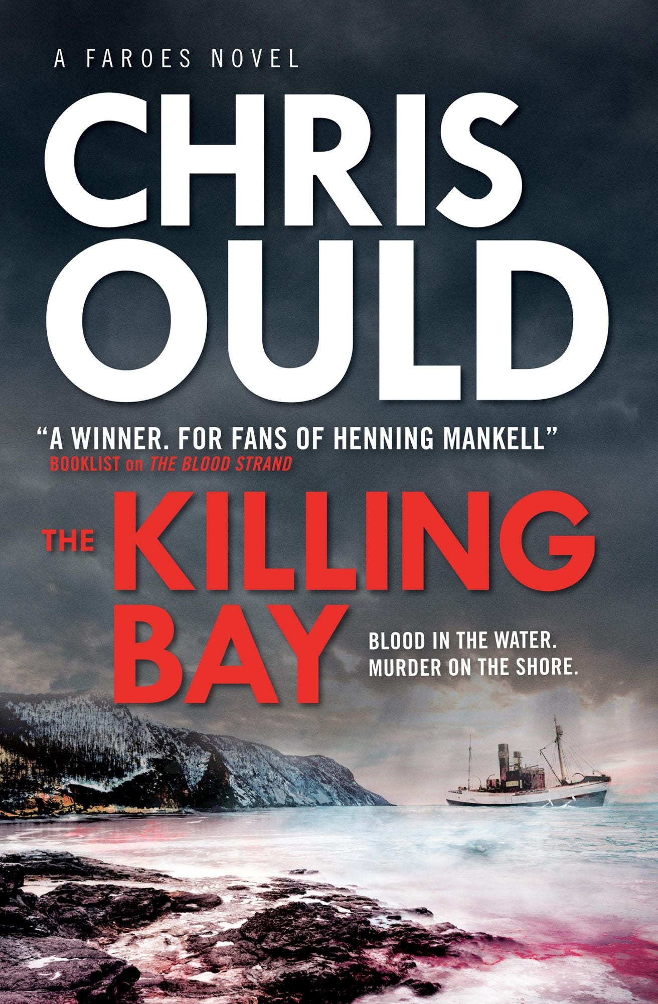 The Killing Bay: Faroes novel 2