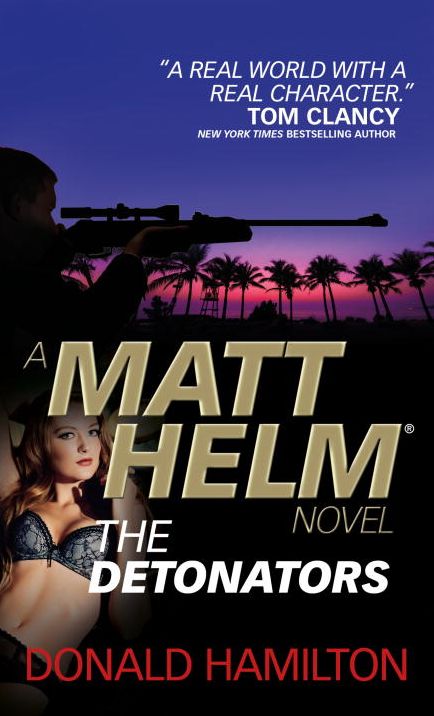 The Detonators (Matt Helm Series #22)