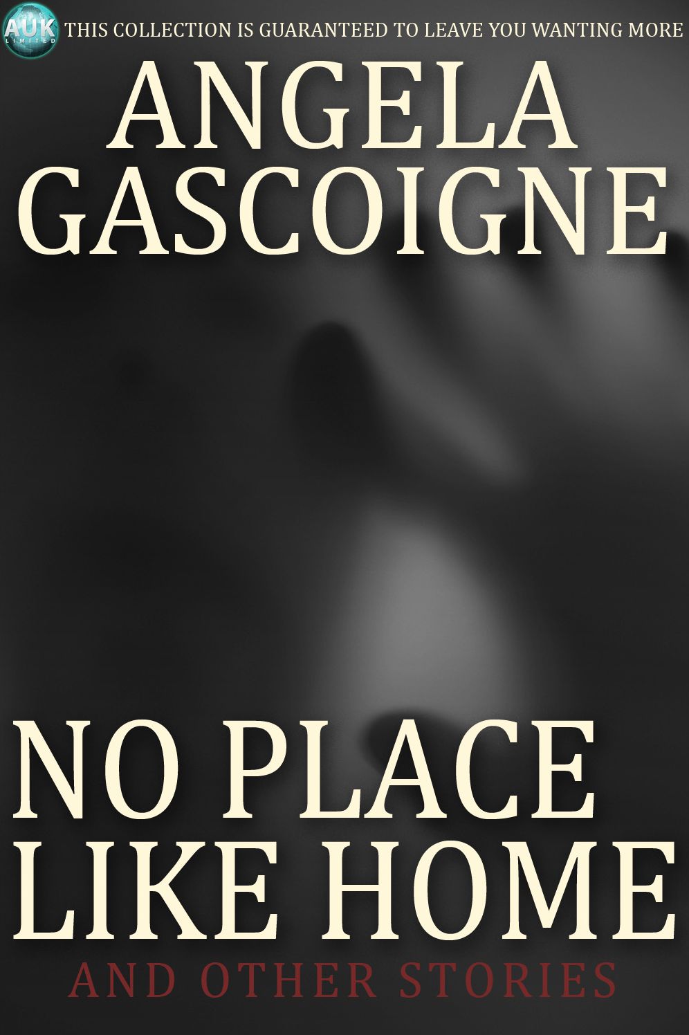 No Place Like Home: And Other Short Stories