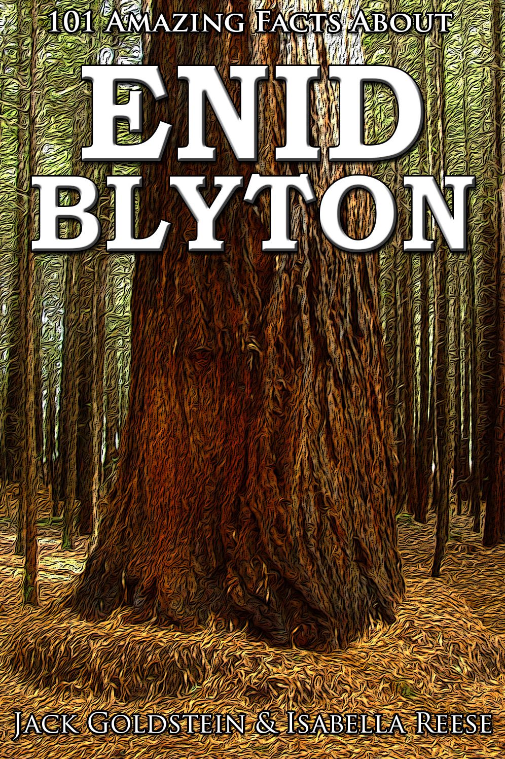 101 Amazing Facts about Enid Blyton