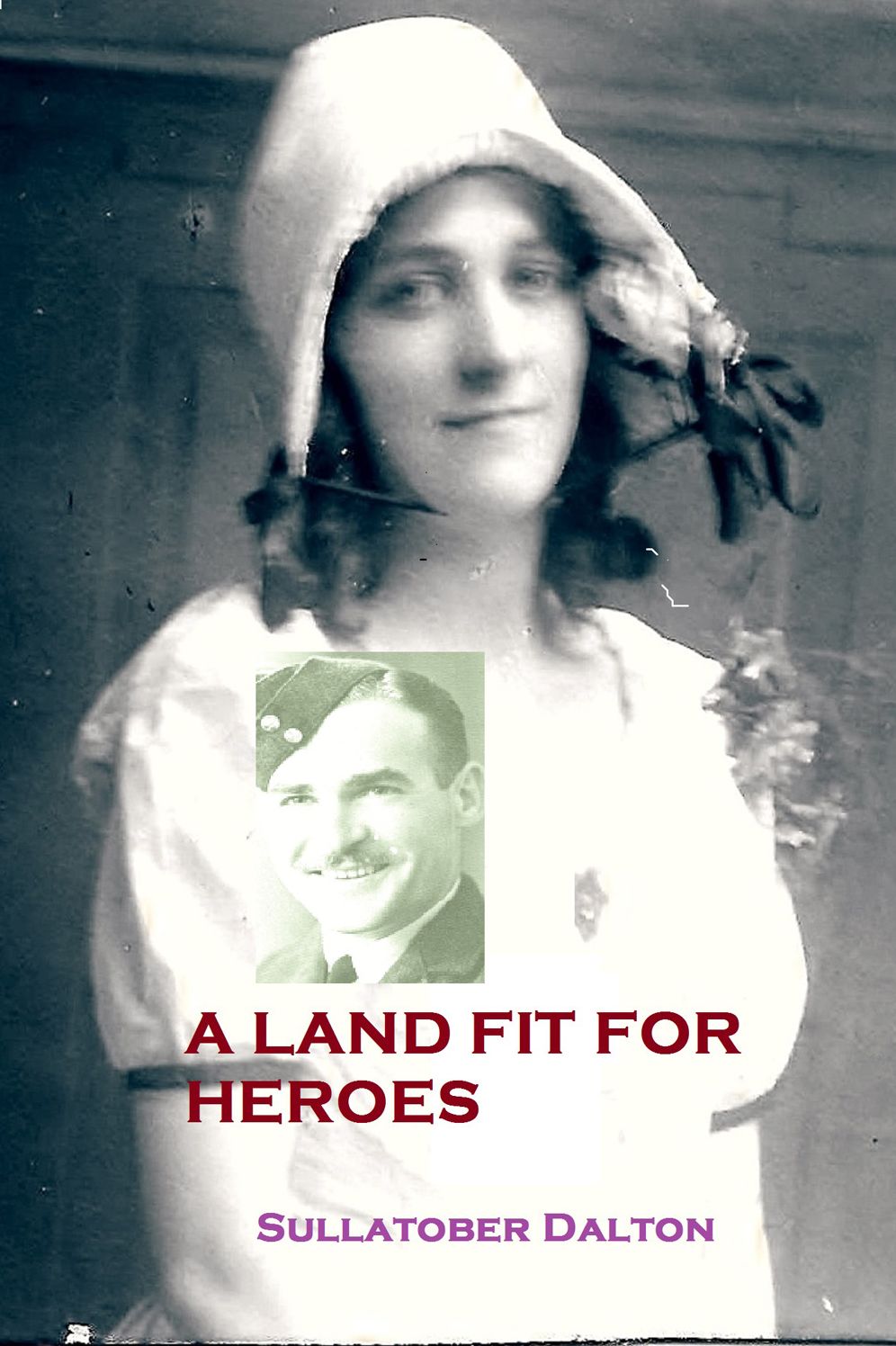 A Land Fit for Heroes: Miss Kirkwood's Class of Heroes
