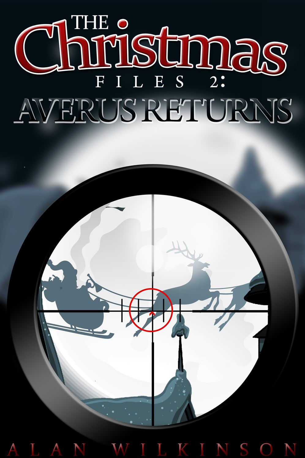 The Christmas Files 2: Averus Returns