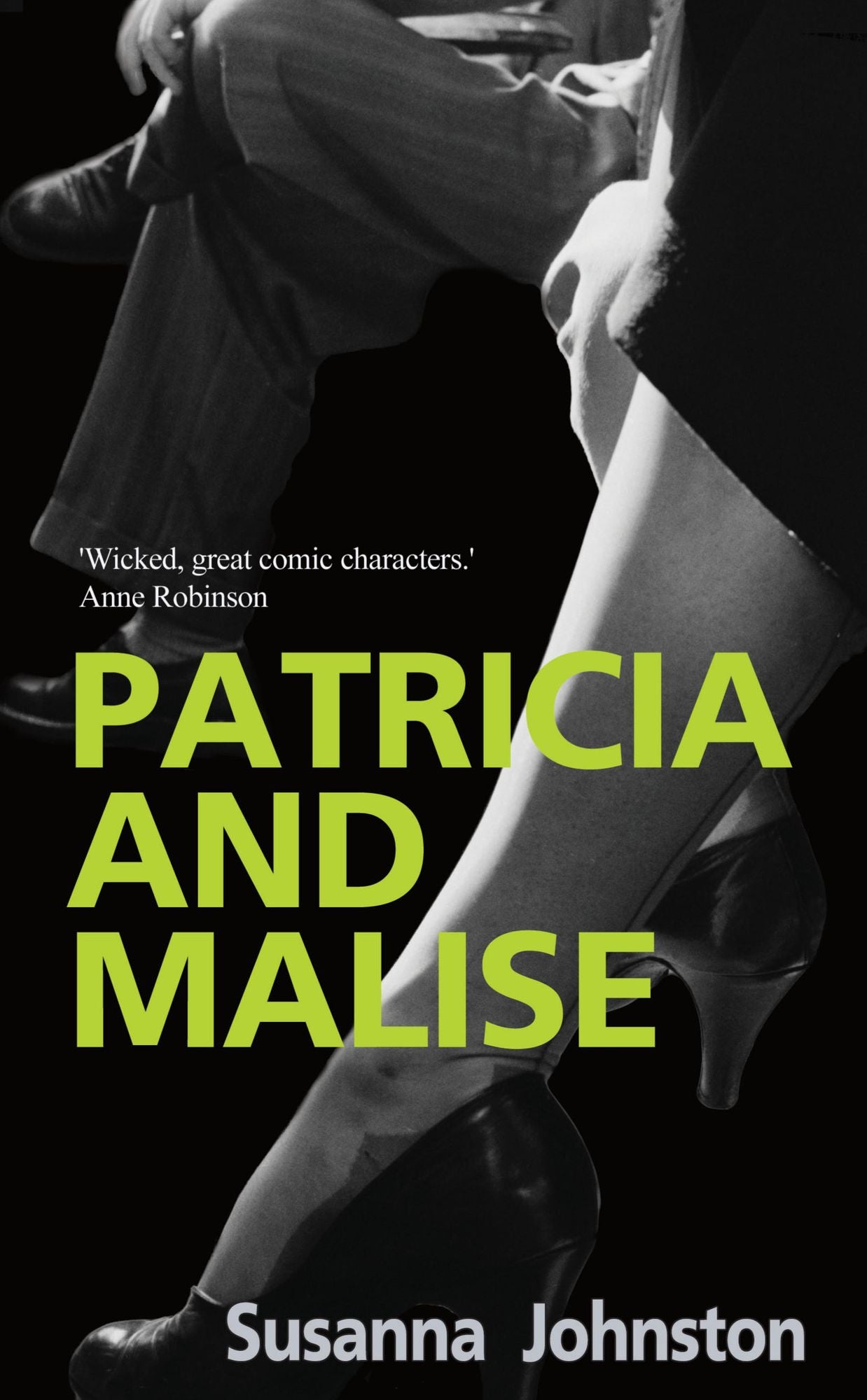 Patricia and Malise: Patricia and Malise