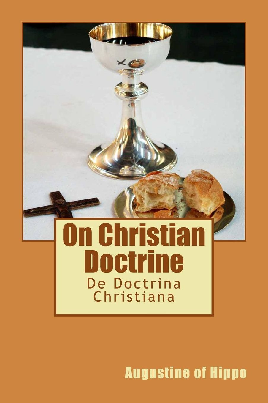 On Christian Doctrine: de Doctrina Christiana