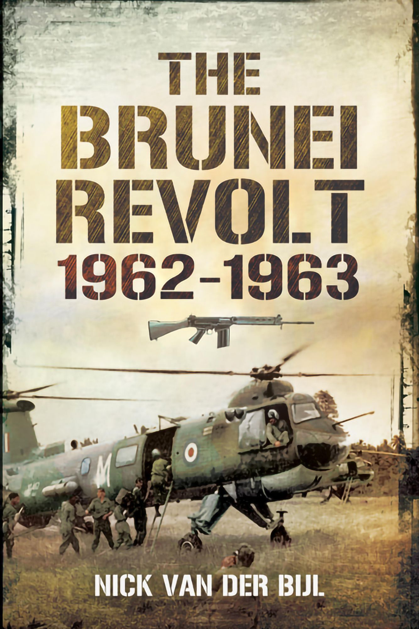 The Brunei Revolt: 1962-1963