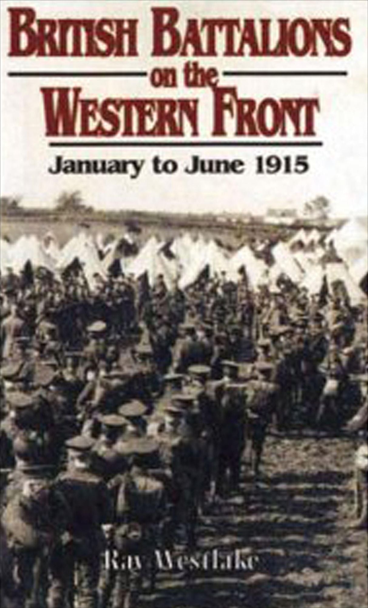 British Battalions on the Western Front
