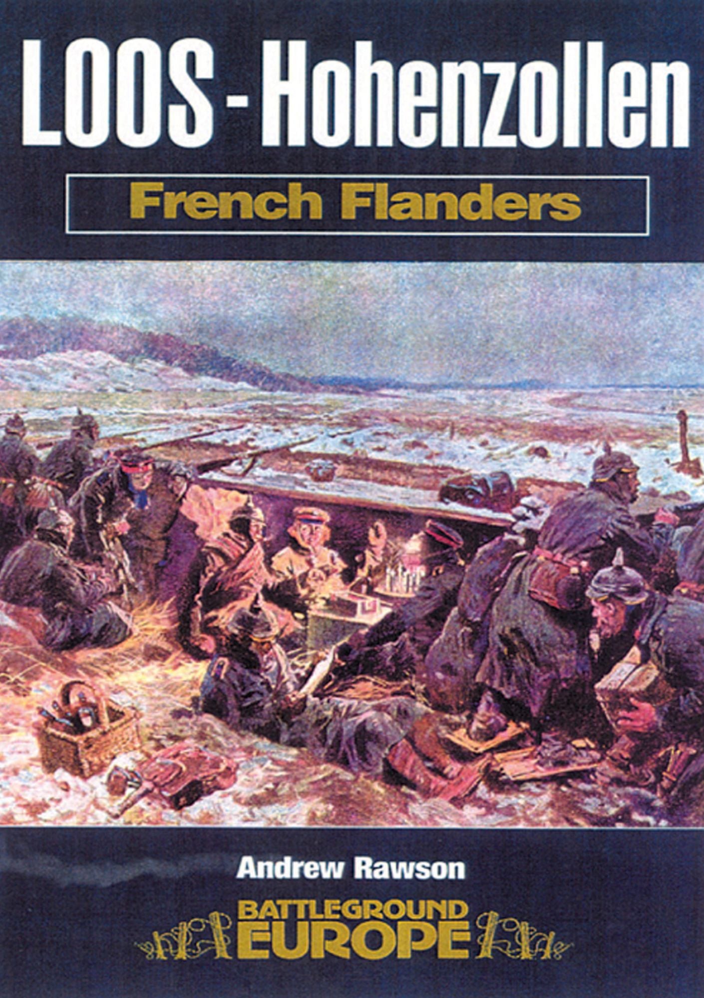 Loos - Hohenzollen: French Flanders