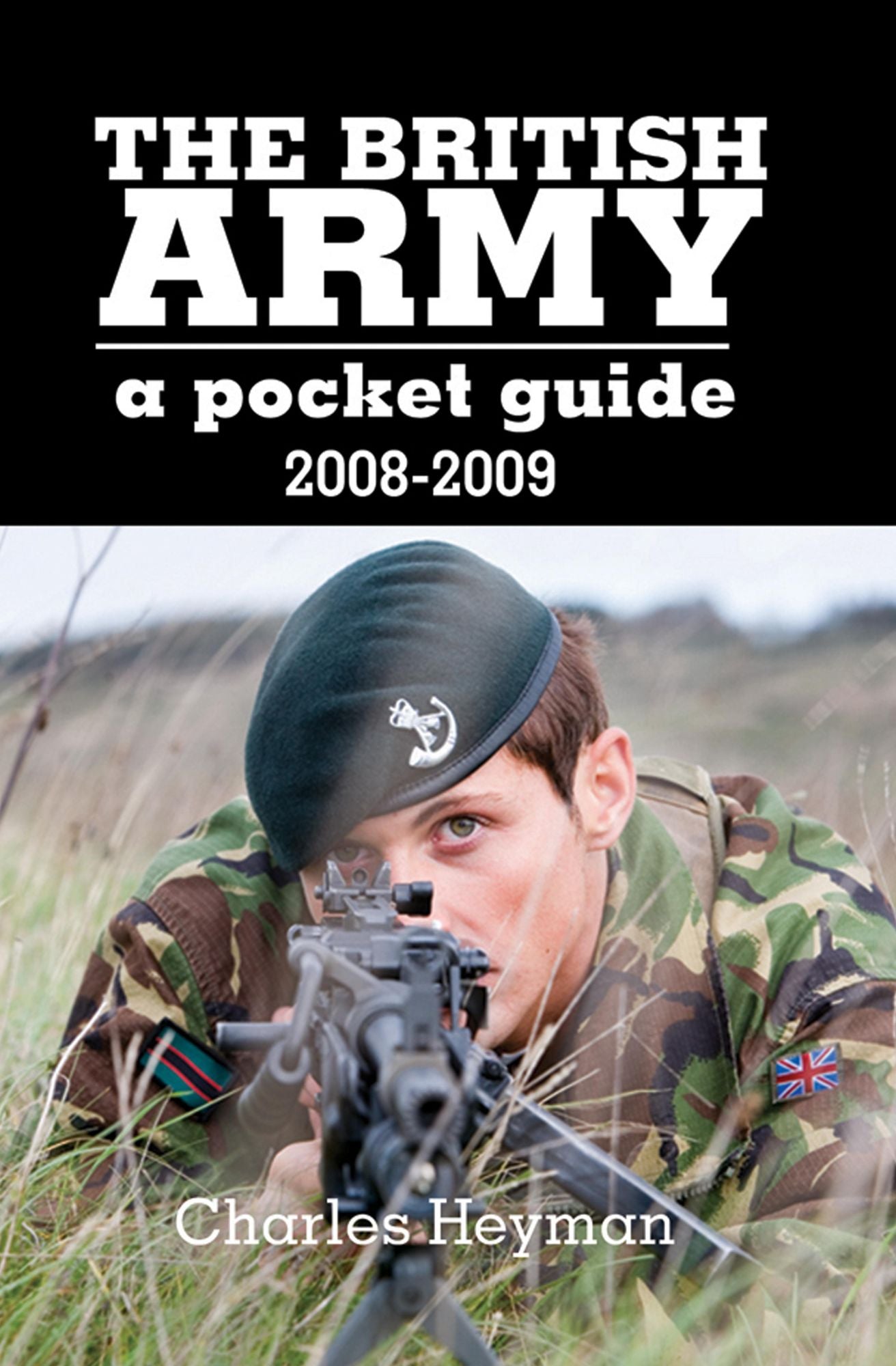 British Army: A Pocket Guide 2008 - 2009