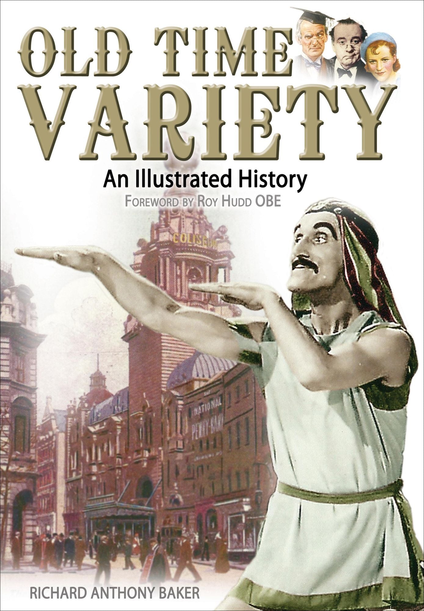 Old Time Variety: An Illustrated History