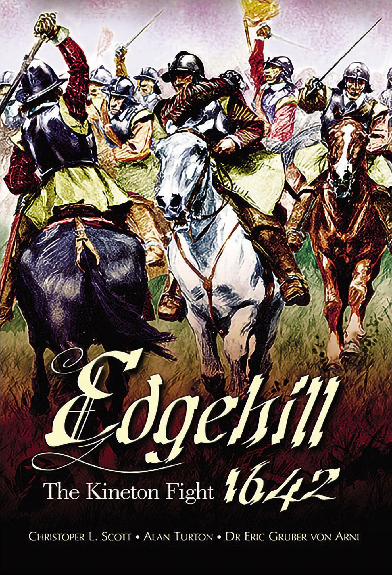 Edgehill: The Battle Reinterpreted