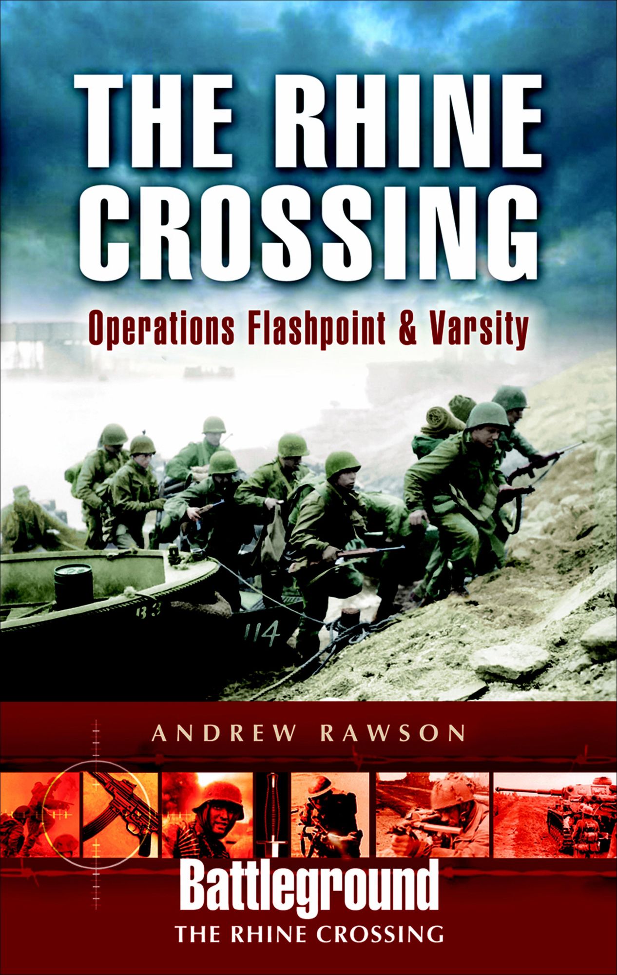 The Rhine Crossing: 9th US Army & 17th US Airborne