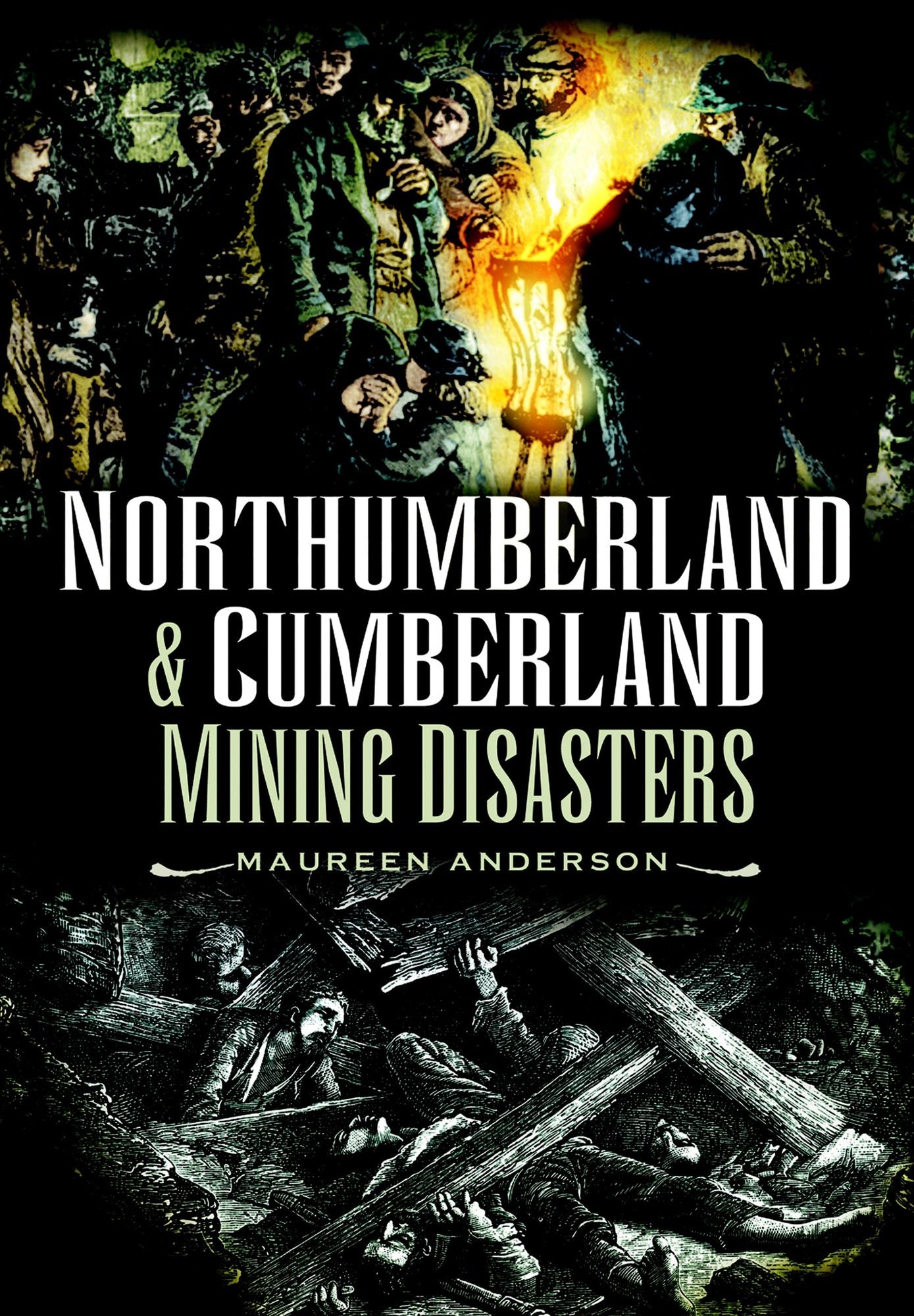 Northumberland and Cumberland Mining Disasters
