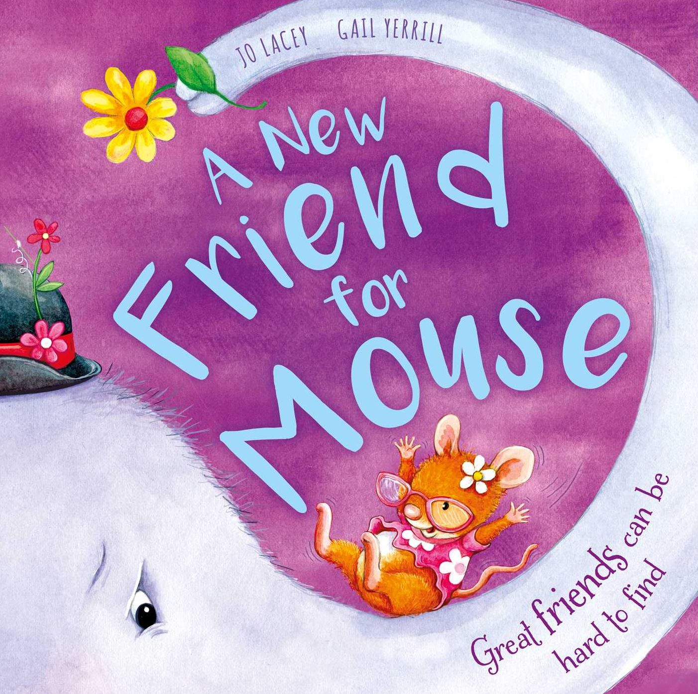 A New Friend for Mouse: Great friends can be hard to find