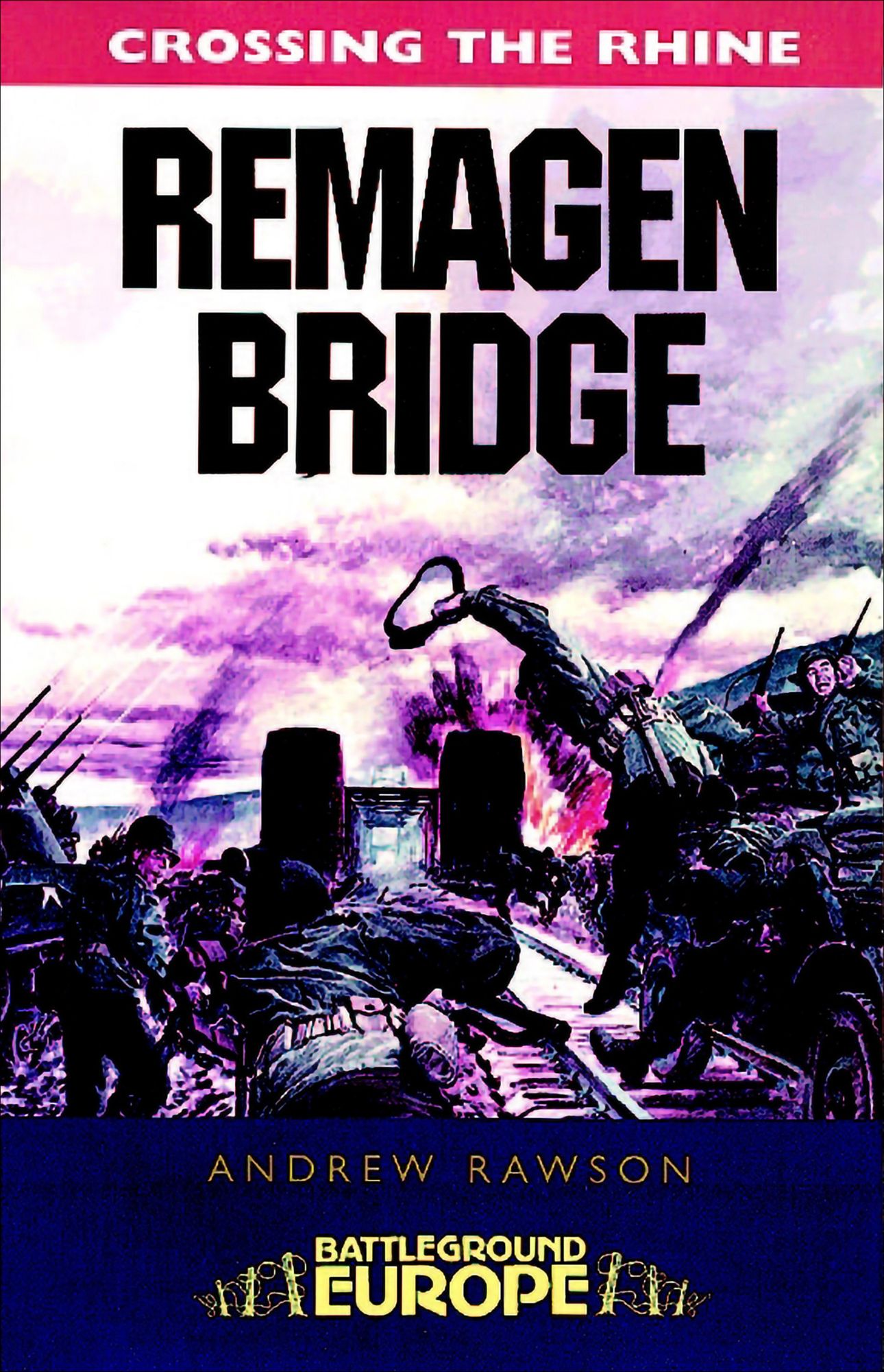 Remagen Bridge: 9th Armoured Infantry Division